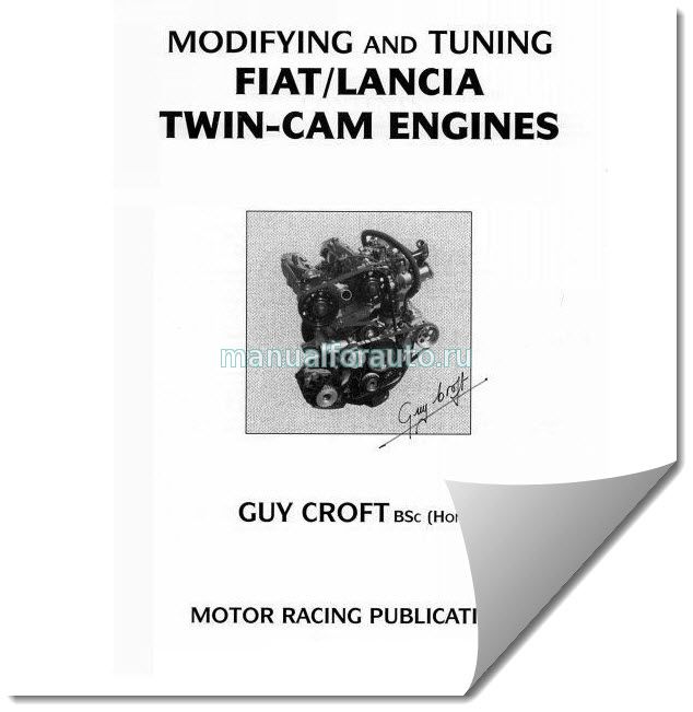 MODIFYING AND TUNING FIAT LANCIA TWIN-CAM ENGINES
